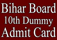Bihar Board 10th Dummy Admit Card 2023