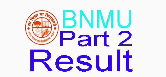 BNMU UG Part 2 Result 2023