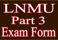 LNMU Part 3 Exam Form 2023