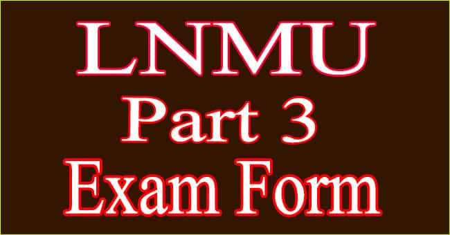 LNMU Part 3 Exam Form 2024