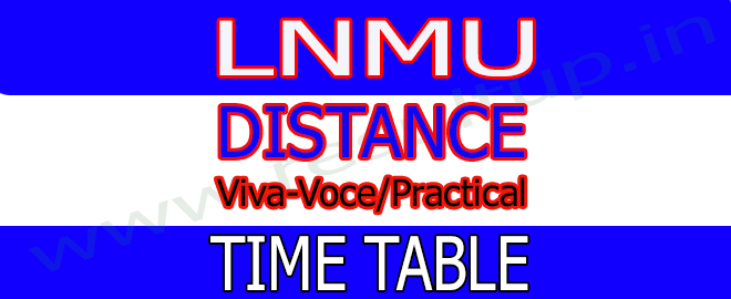lnmu-Distance-Viva-voce-practical-time table