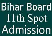 Bihar Board Inter Spot Admission 2023