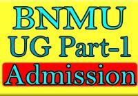 BNMU Part 1 Admission Date 2023