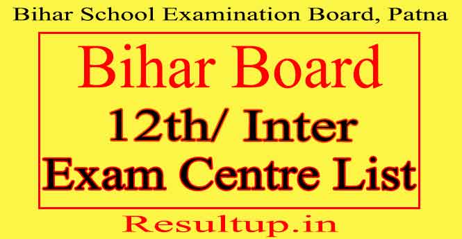 Bihar Board 12th Exam Center List 2021