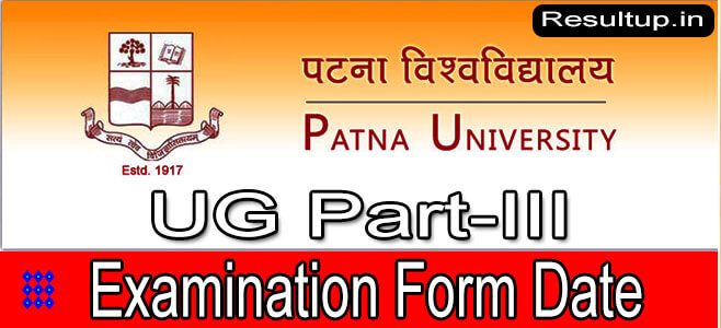 Patna University Part 3 Exam Form 2022
