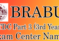 BRABU Part 3 Exam Center 2023
