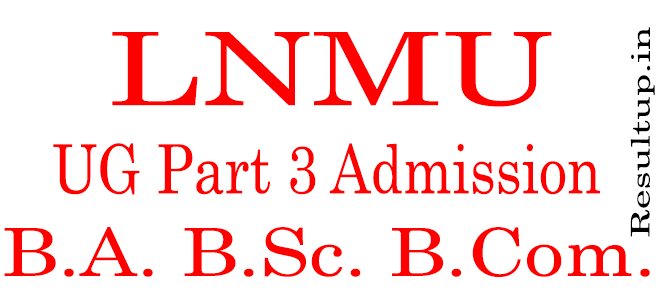 LNMU UG Part 3 Admission